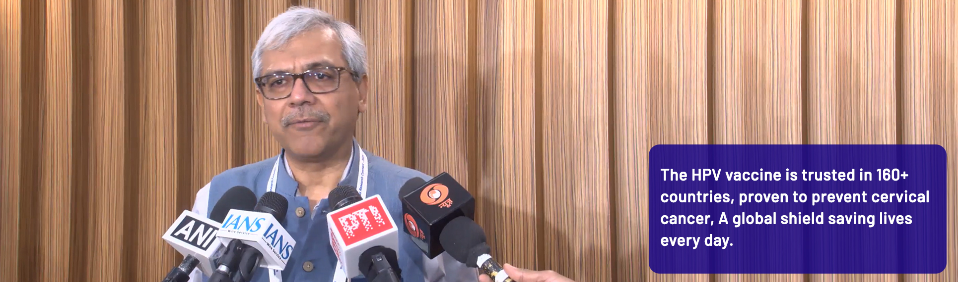 the HPV vaccine is trusted in 160 countries proven preent cervical cancer  